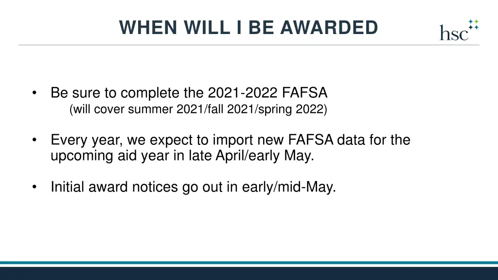 when will i be awarded