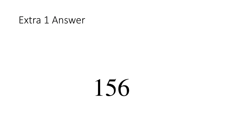 extra 1 answer