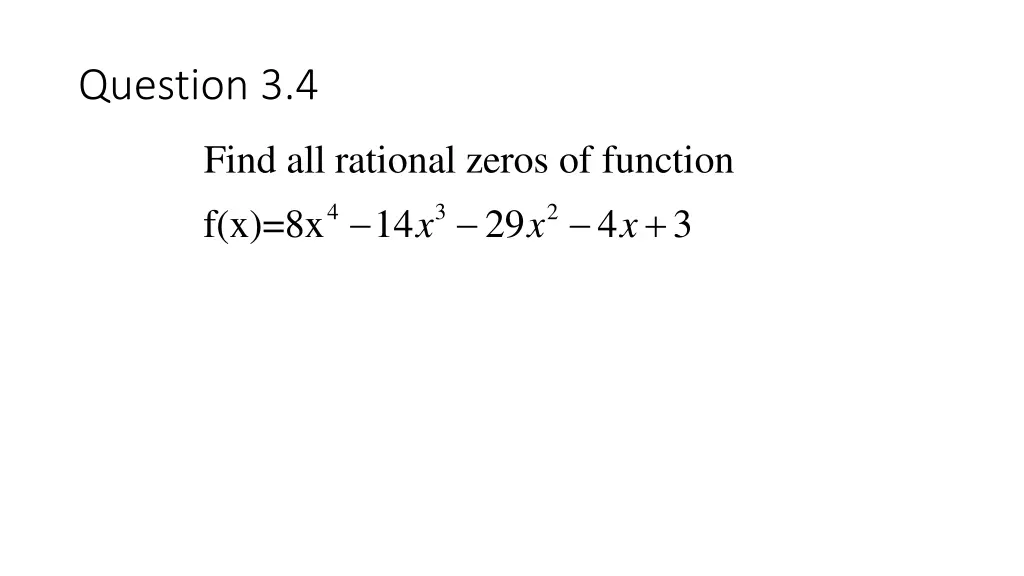 question 3 4