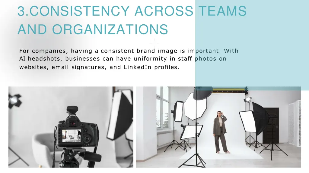 3 consistency across teams and organizations