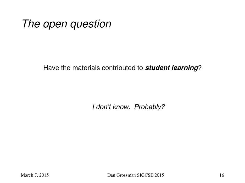 the open question