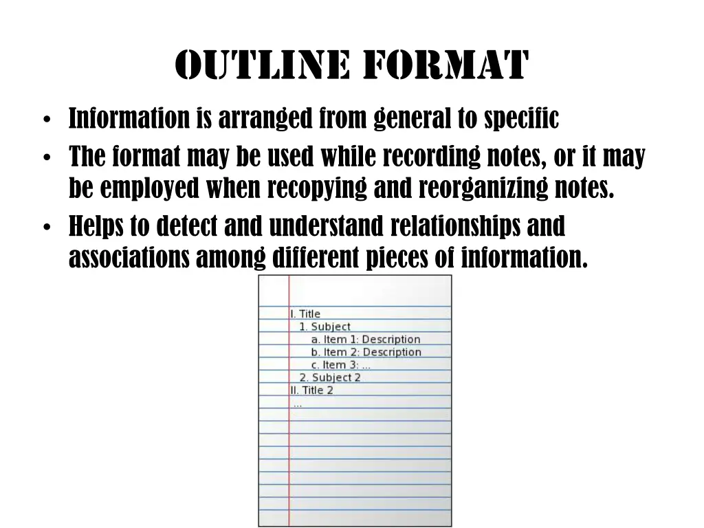 outline format information is arranged from