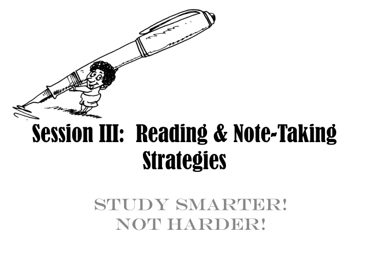 session iii reading note taking strategies