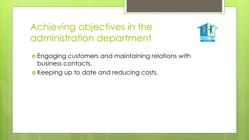 achieving objectives in the administration