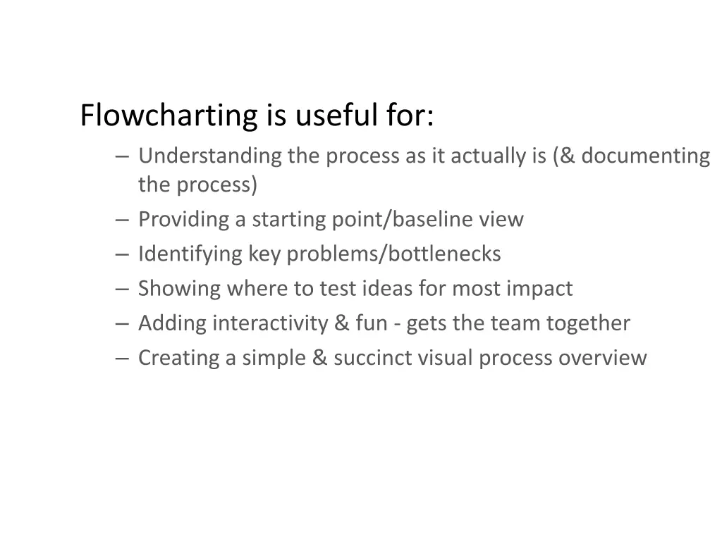 flowcharting is useful for understanding