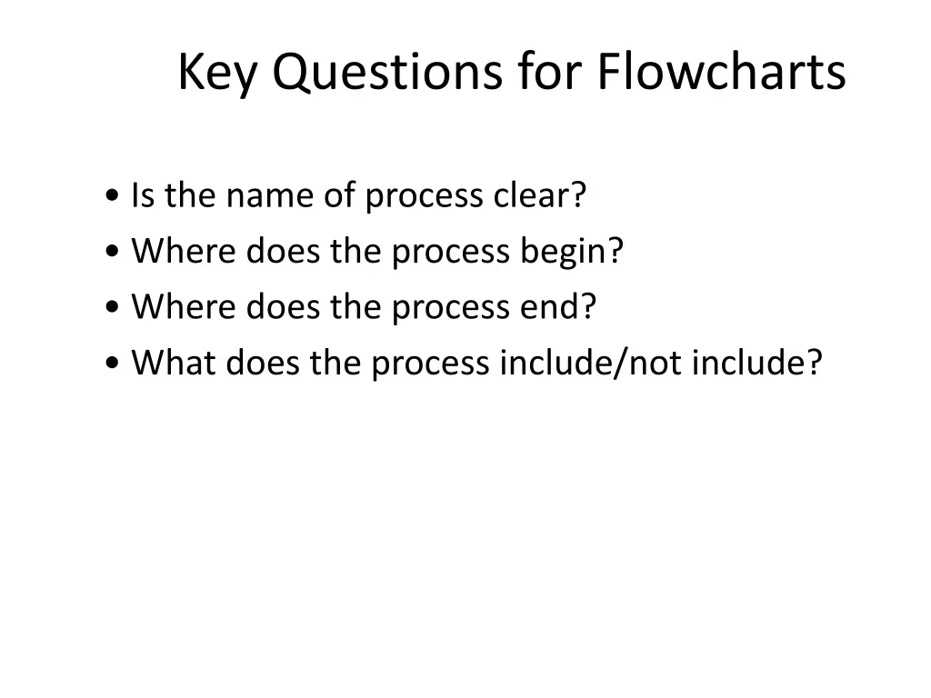 key questions for flowcharts