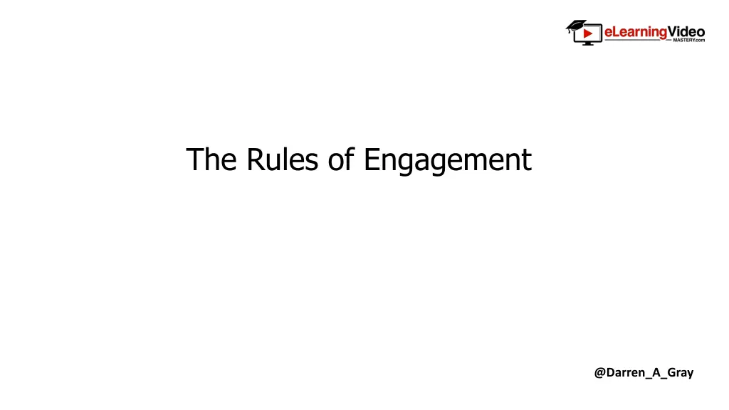 the rules of engagement