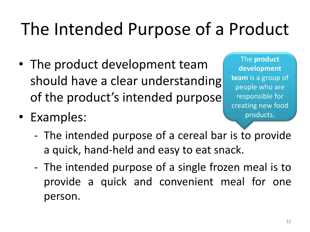the intended purpose of a product