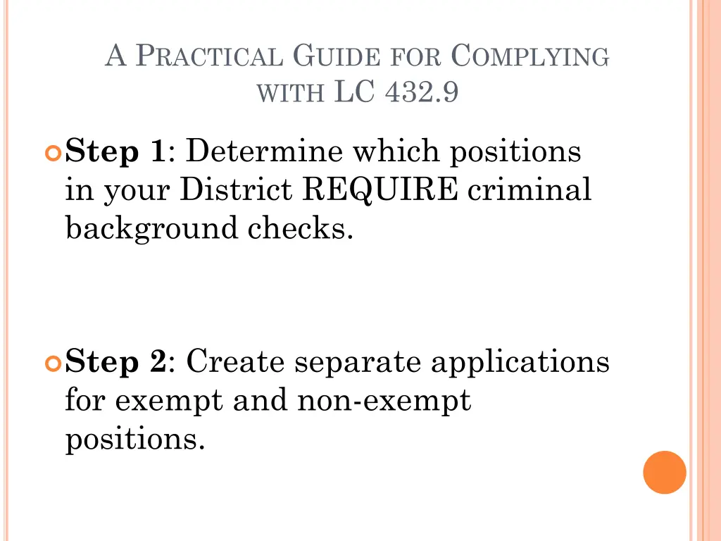a p ractical g uide for c omplying with lc 432 9