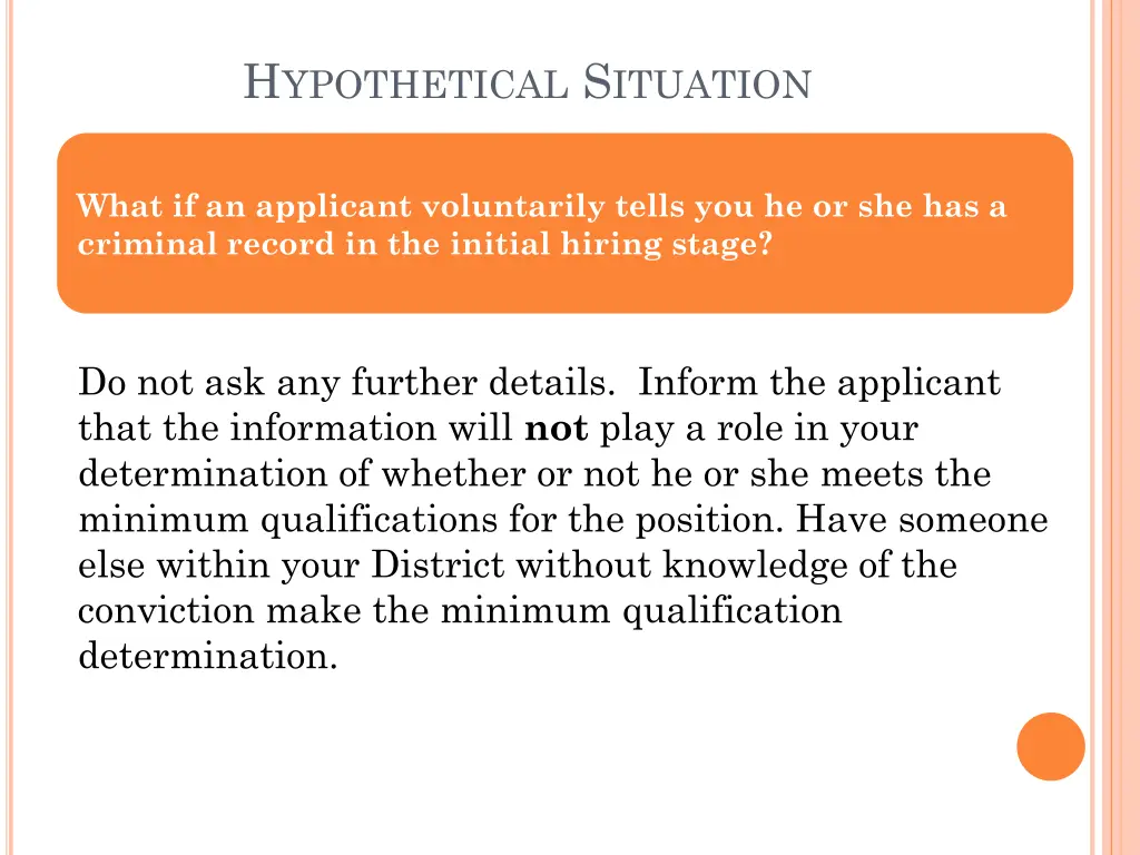 h ypothetical s ituation