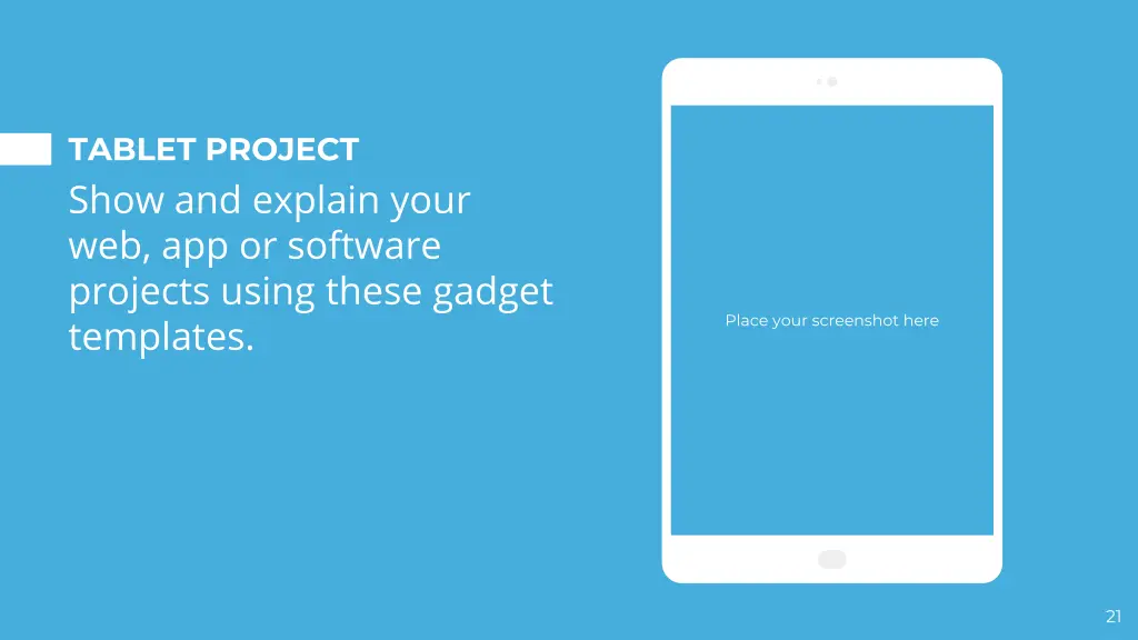 tablet project show and explain your