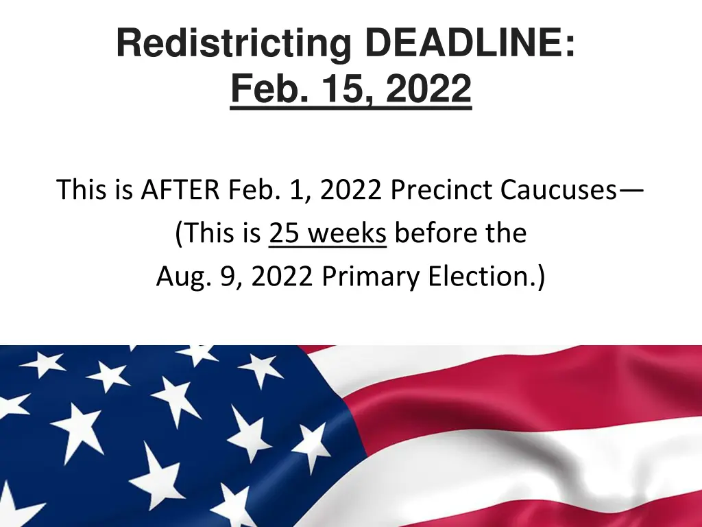 redistricting deadline feb 15 2022