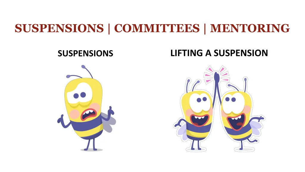 suspensions committees mentoring