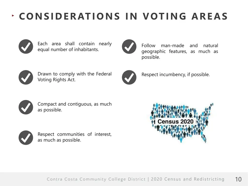 considerations in voting areas