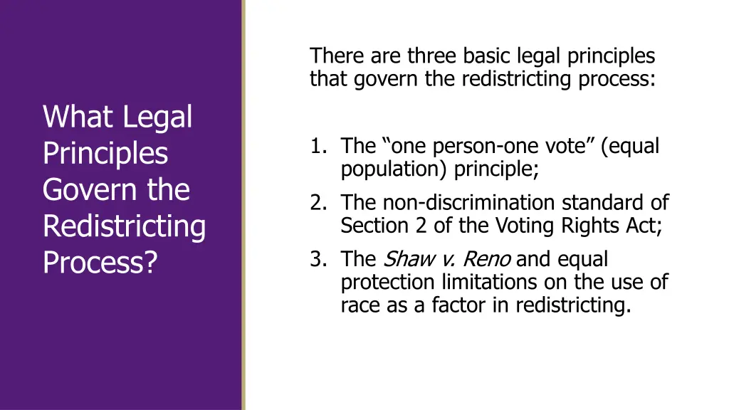 there are three basic legal principles that