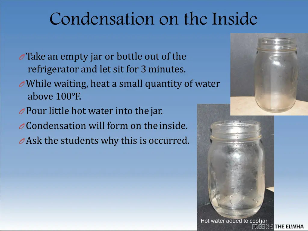 condensation on the inside