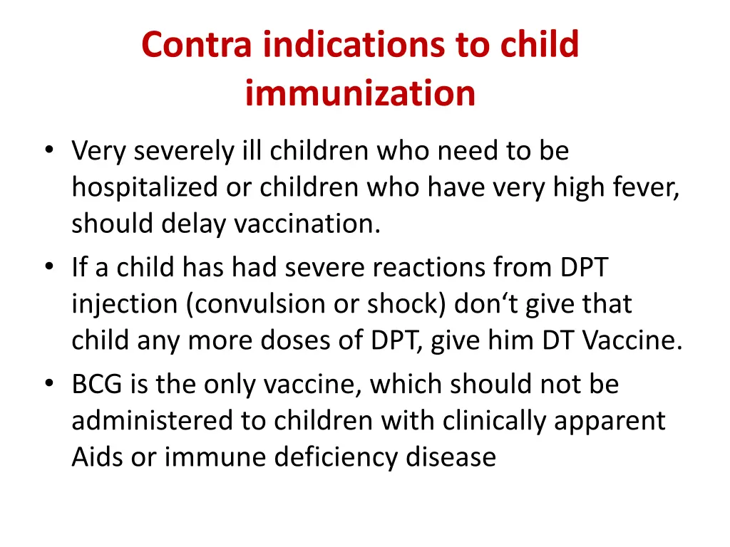 contra indications to child immunization