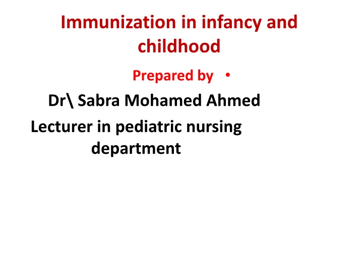 immunization in infancy and childhood
