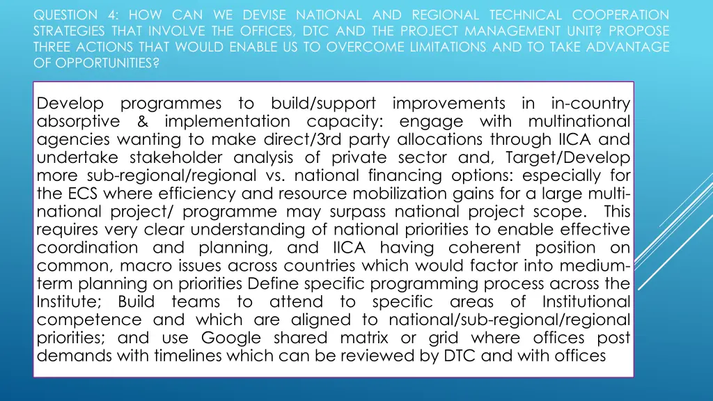 question 4 how can we devise national