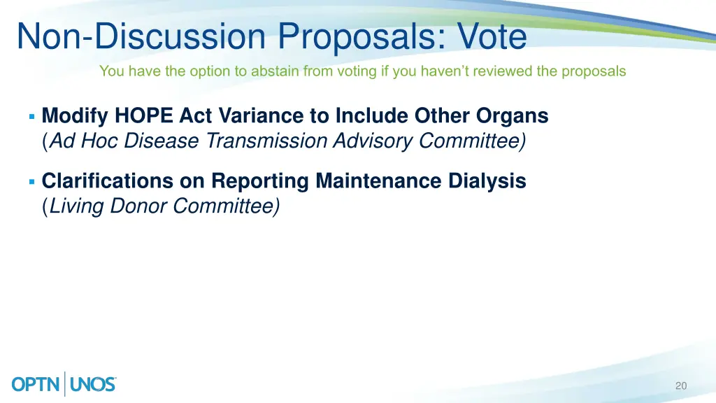 non discussion proposals vote you have the option