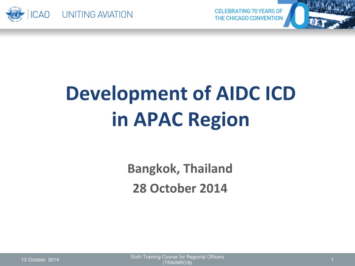 development of aidc icd in apac region