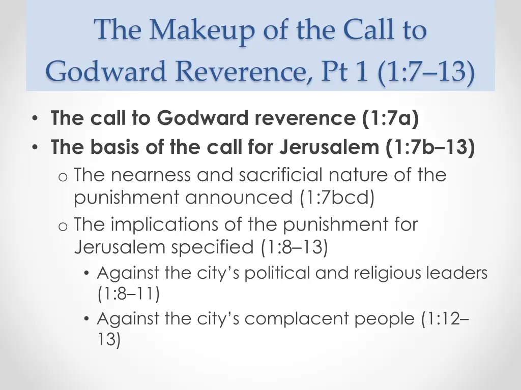the makeup of the call to godward reverence