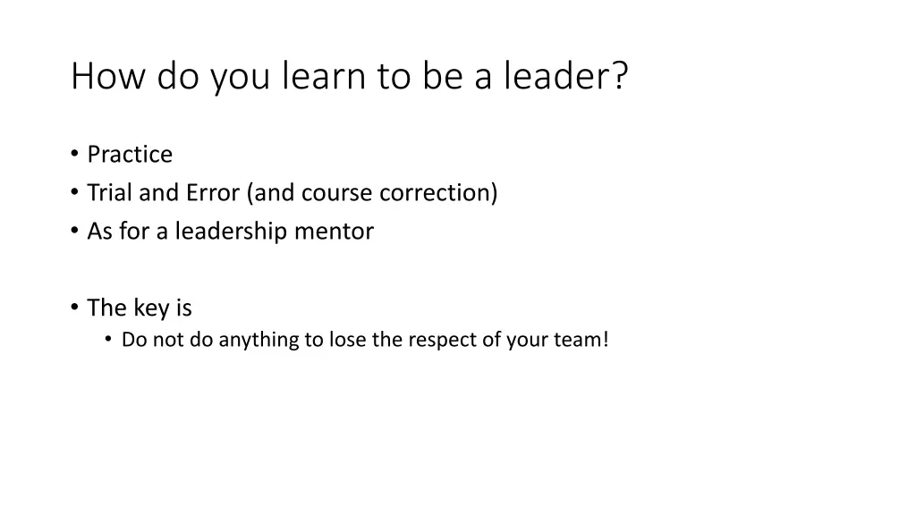 how do you learn to be a leader