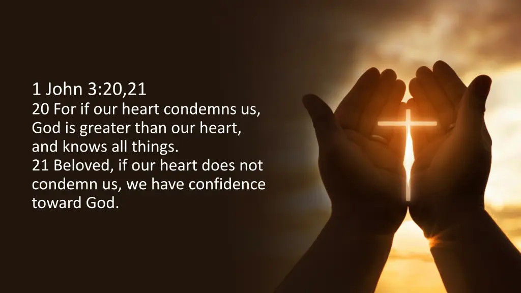 1 john 3 20 21 20 for if our heart condemns