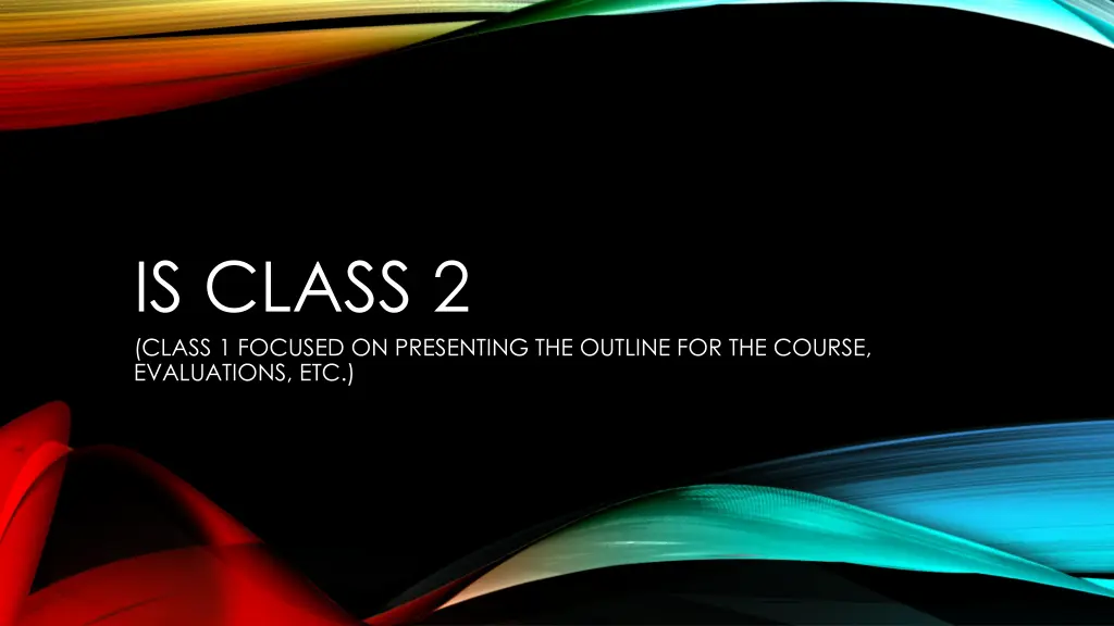 is class 2 class 1 focused on presenting