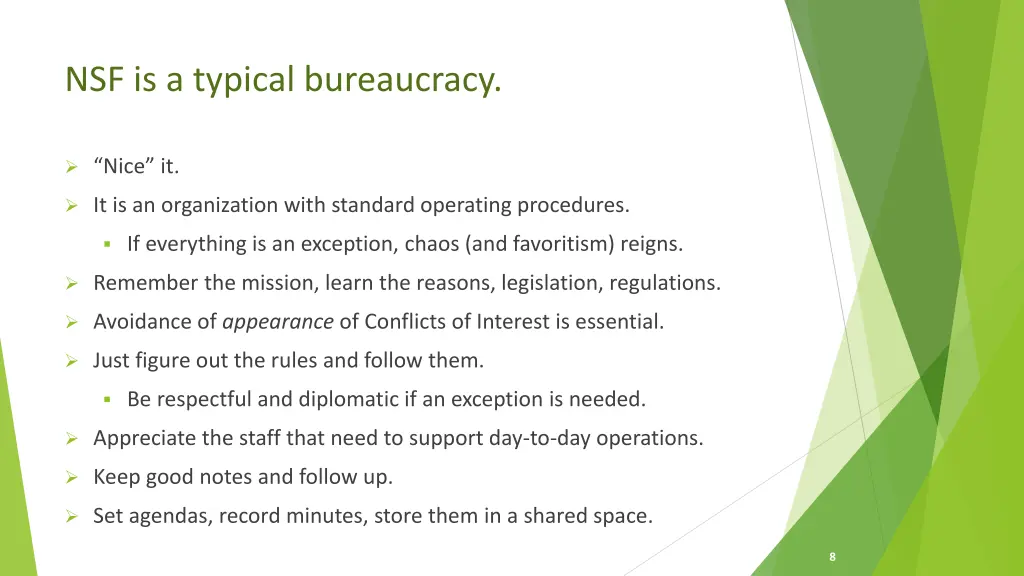 nsf is a typical bureaucracy