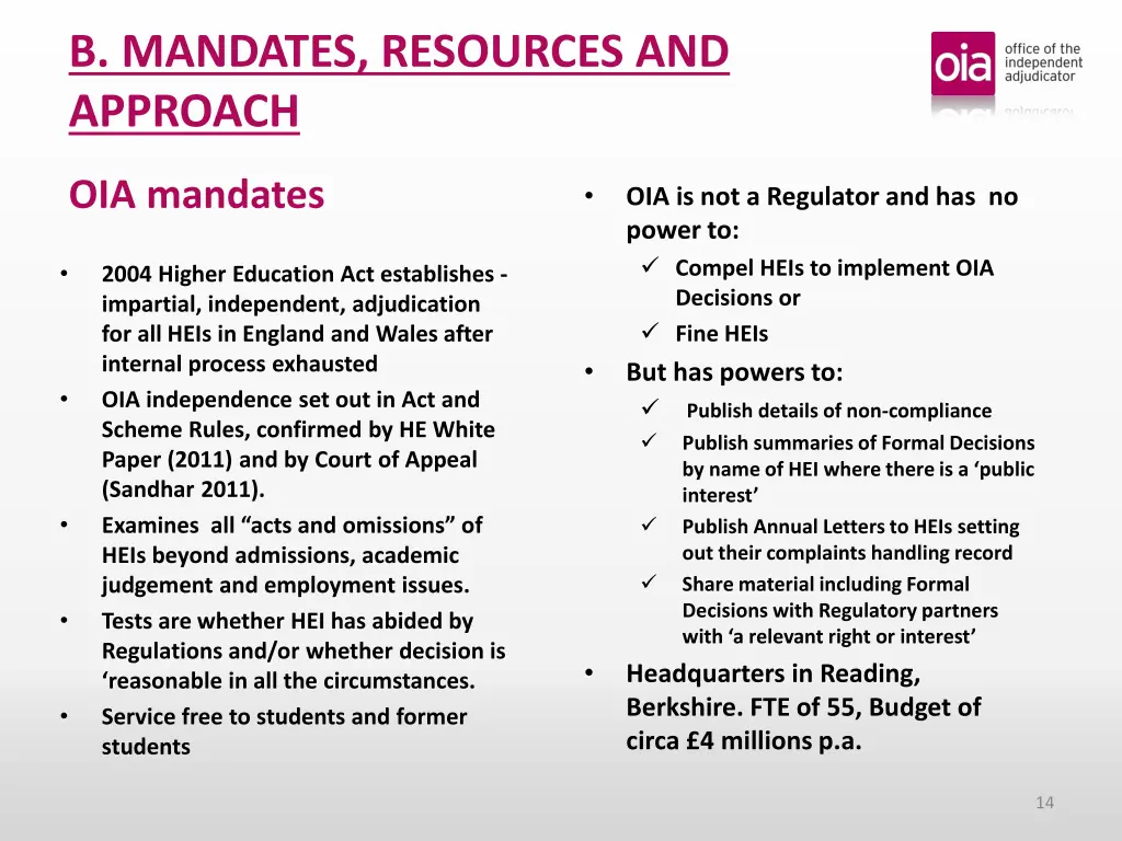 b mandates resources and approach