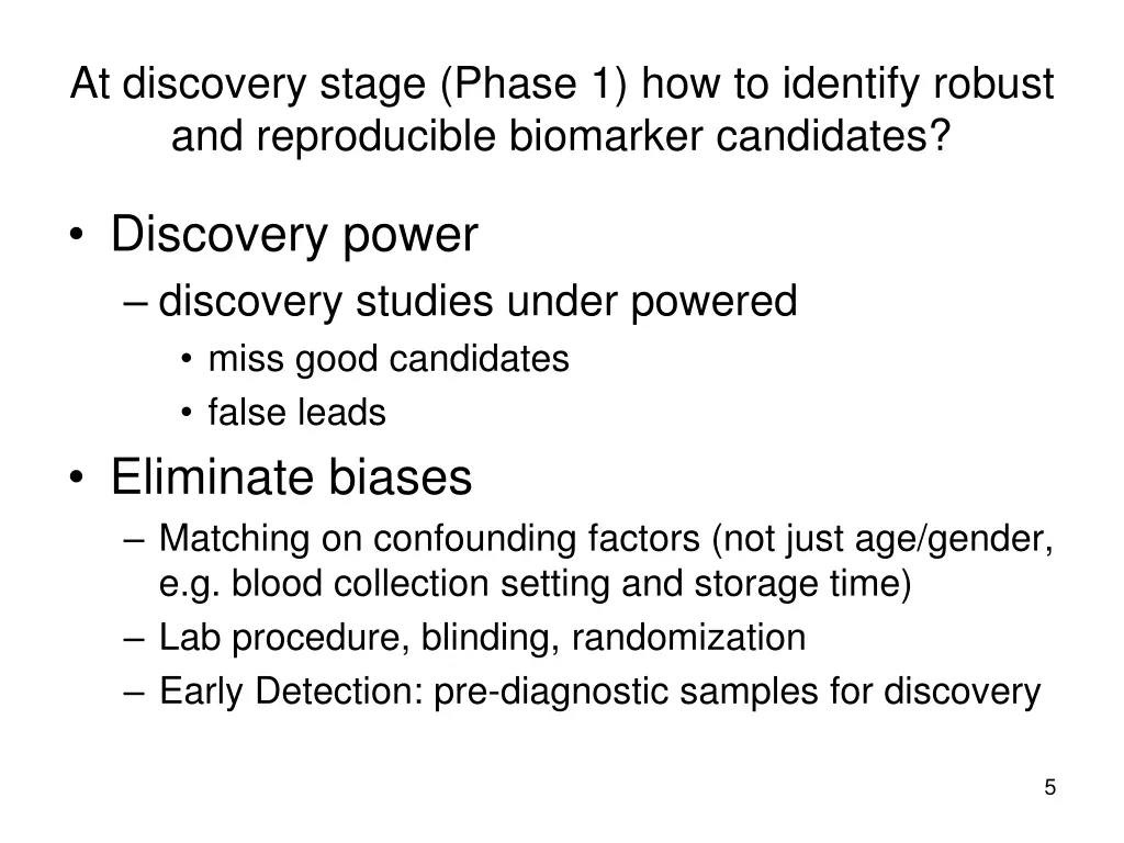 at discovery stage phase 1 how to identify robust