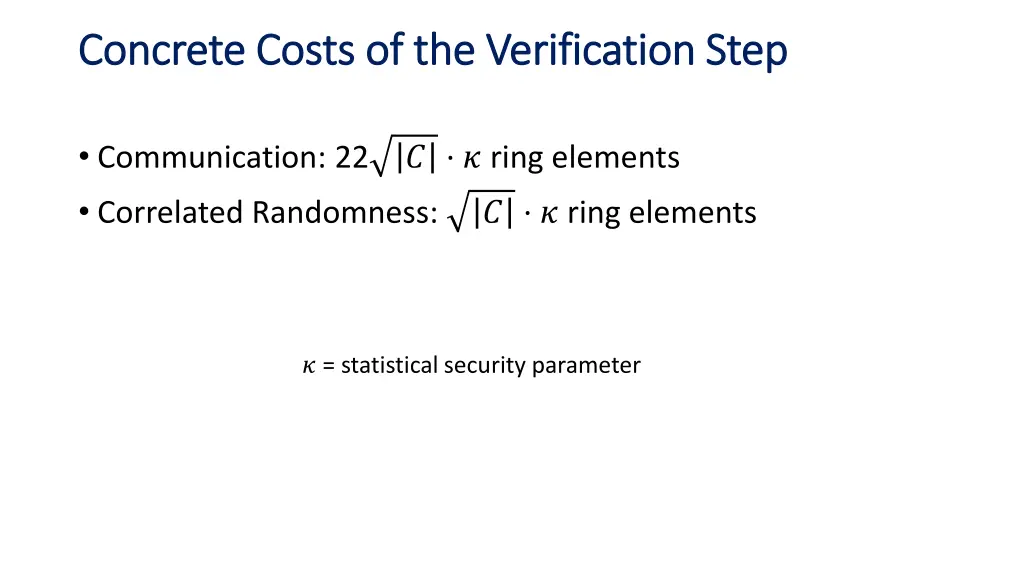 concrete costs of the verification step concrete