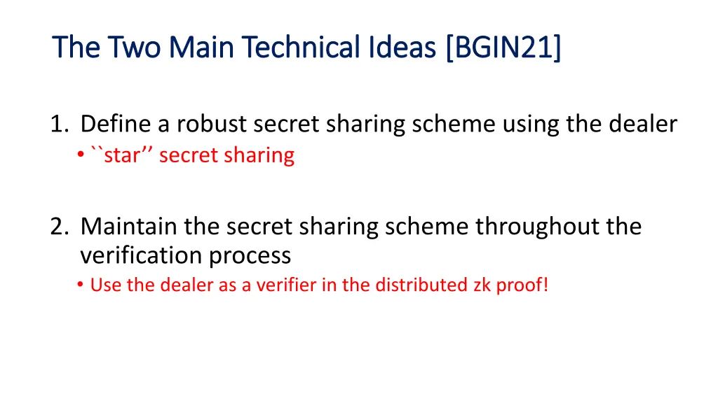 the two main technical ideas the two main