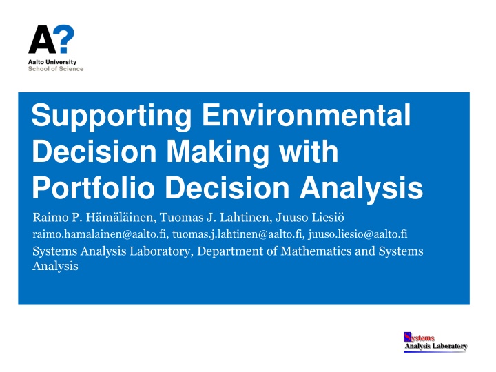 supporting environmental decision making with