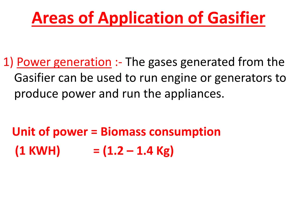 areas of application of gasifier