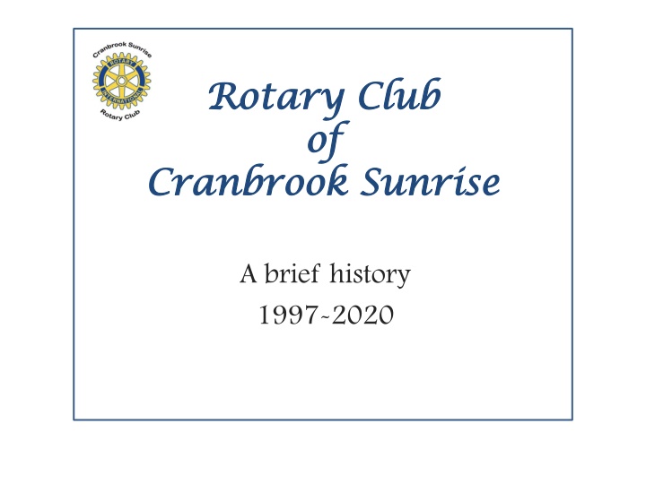 rotary club rotary club of of cranbrook sunrise