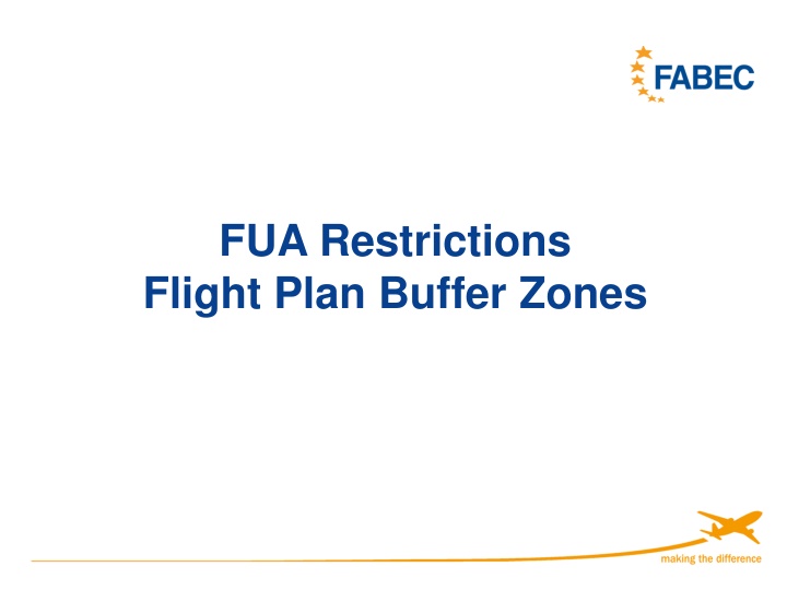 fua restrictions flight plan buffer zones