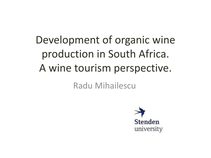 development of organic wine production in south