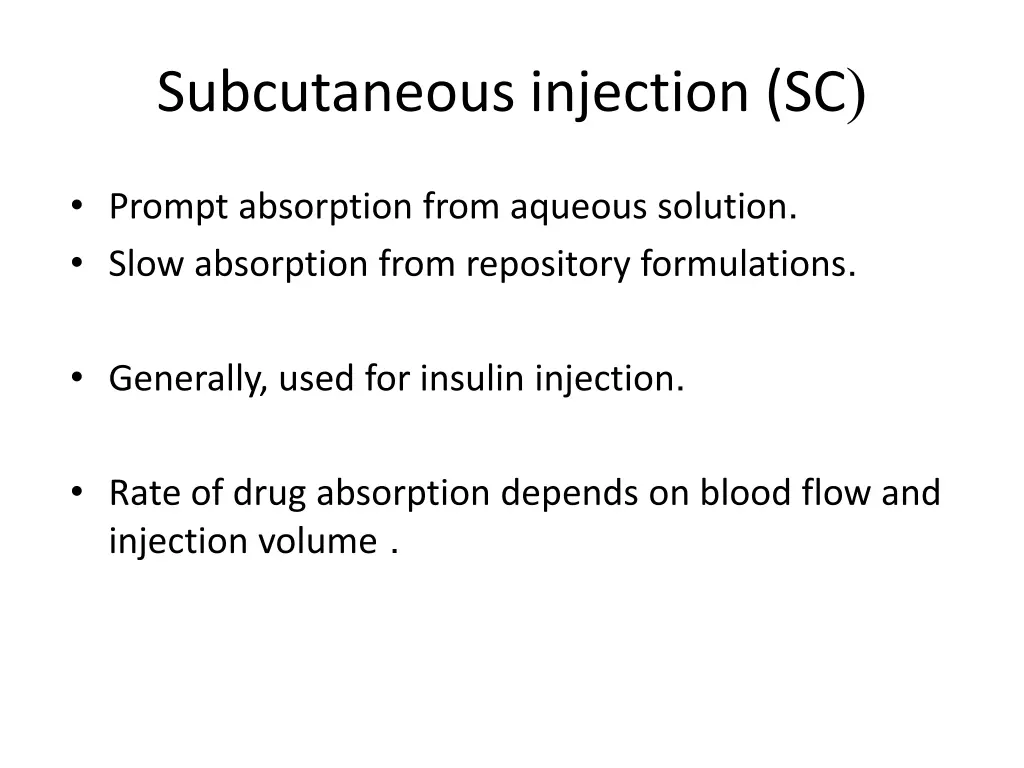 subcutaneous injection sc