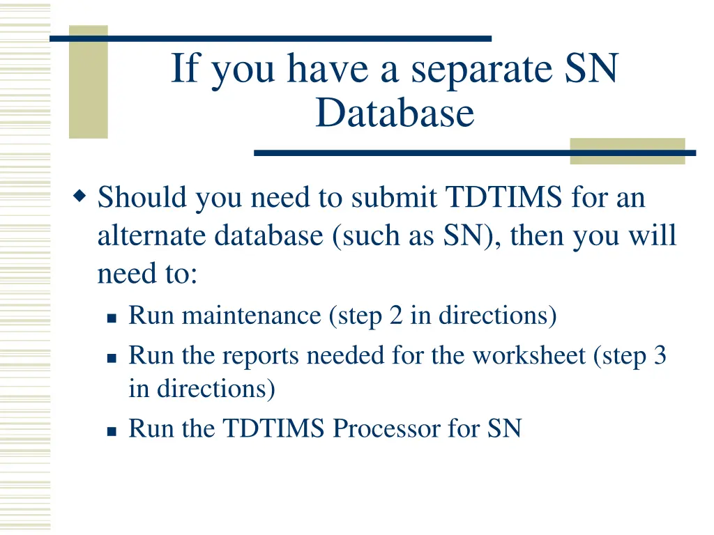 if you have a separate sn database