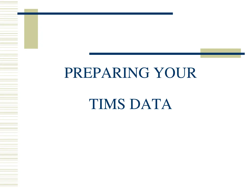 preparing your