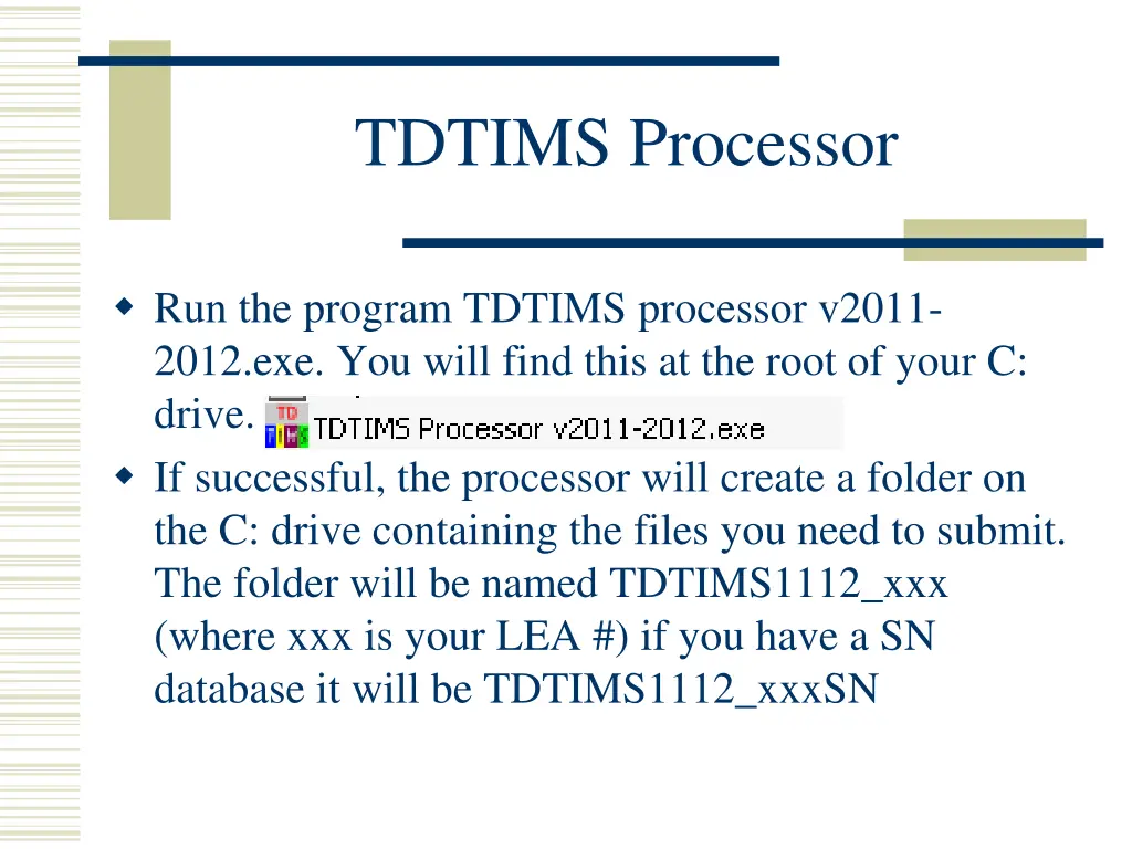 tdtims processor