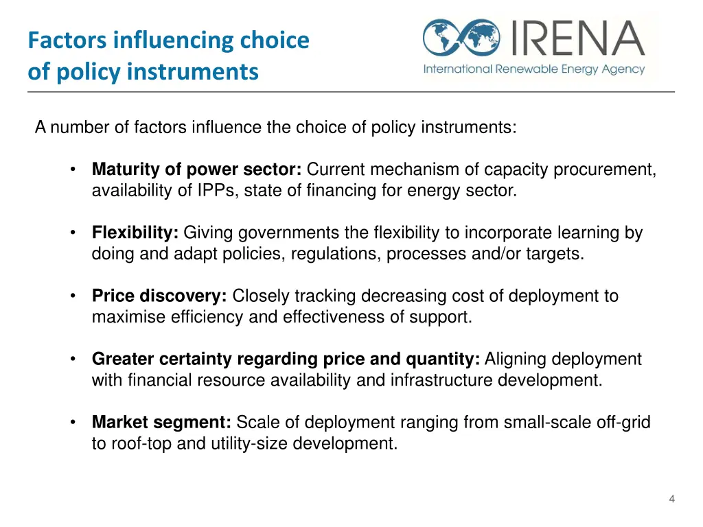 factors influencing choice of policy instruments