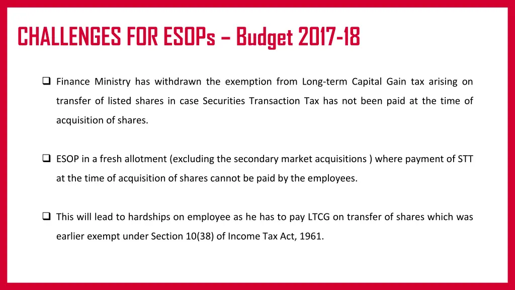 challenges for esops budget 2017 18