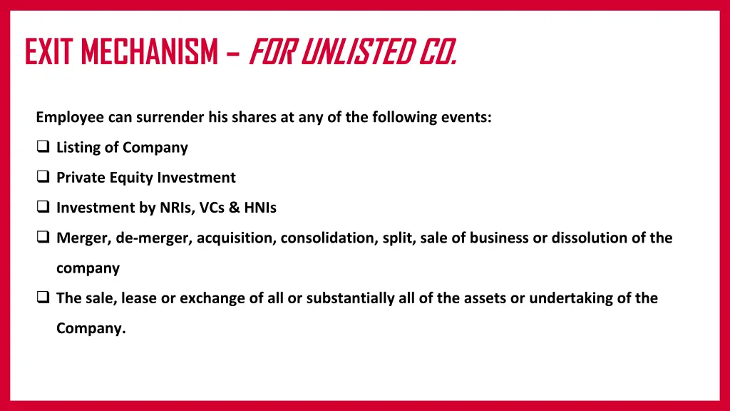 exit mechanism for unlisted co