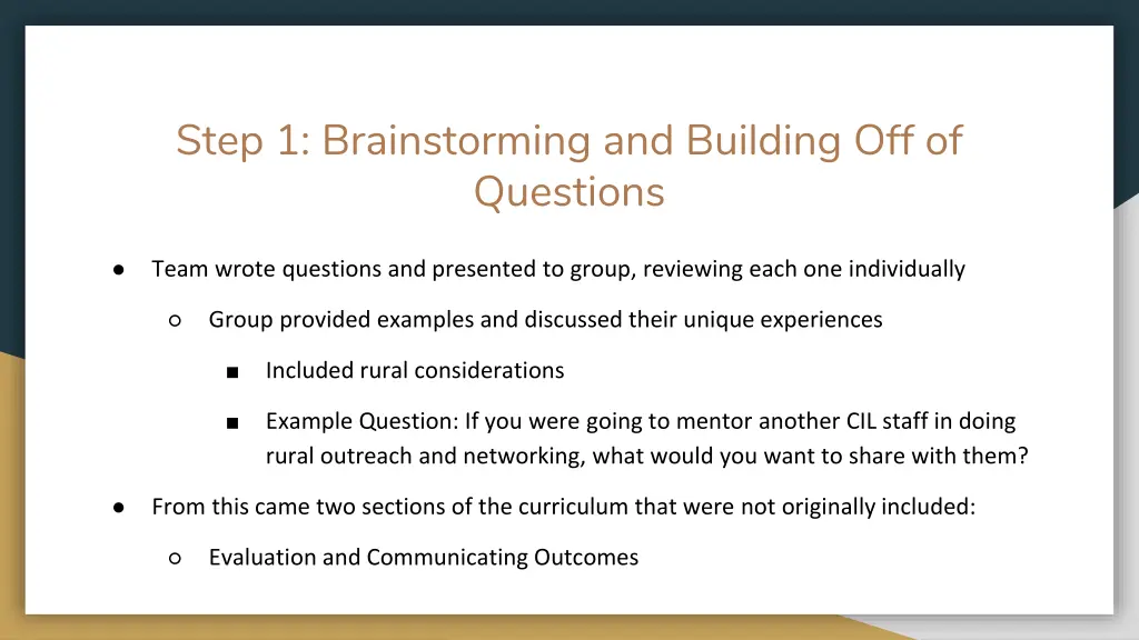 step 1 brainstorming and building off of questions