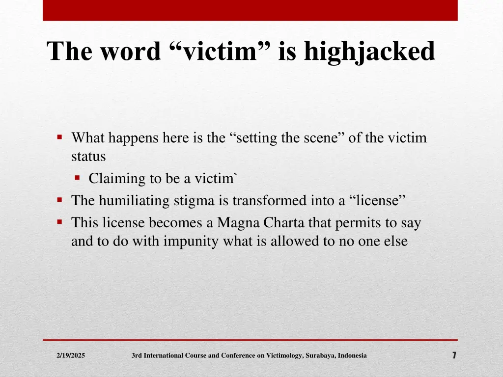 the word victim is highjacked