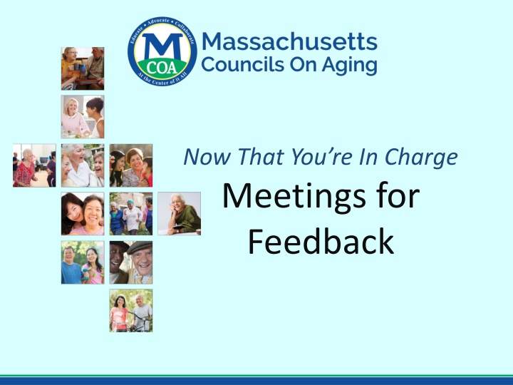 now that you re in charge meetings for feedback