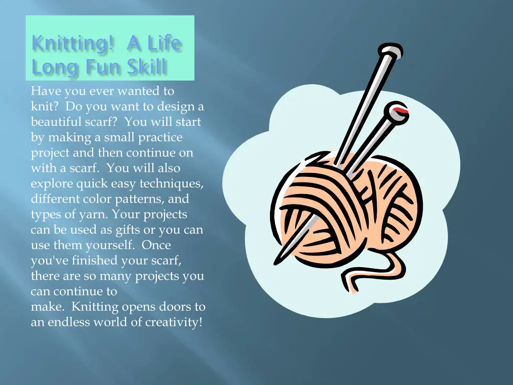 knitting a life long fun skill have you ever